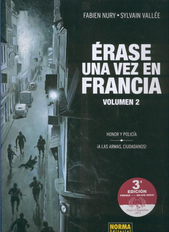 ERASE UNA VEZ EN FRANCIA, Vol.02: Honor y Policia
