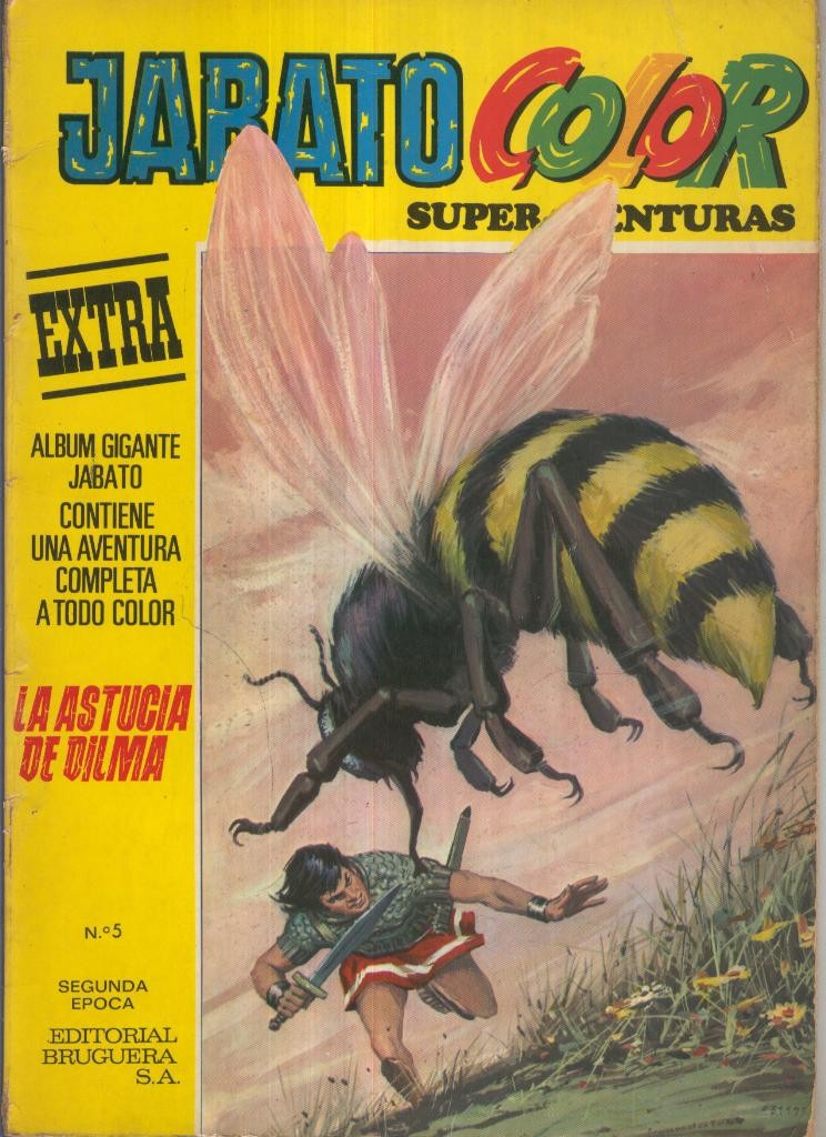 JABATO COLOR EXTRA, 2a Epoca,( Año VII) No.05: La astucia de Dilma