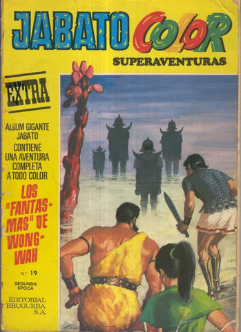 JABATO COLOR EXTRA, 2a Epoca,( Año VIII) No.19: Los Fantasmas de Wong-Wah
