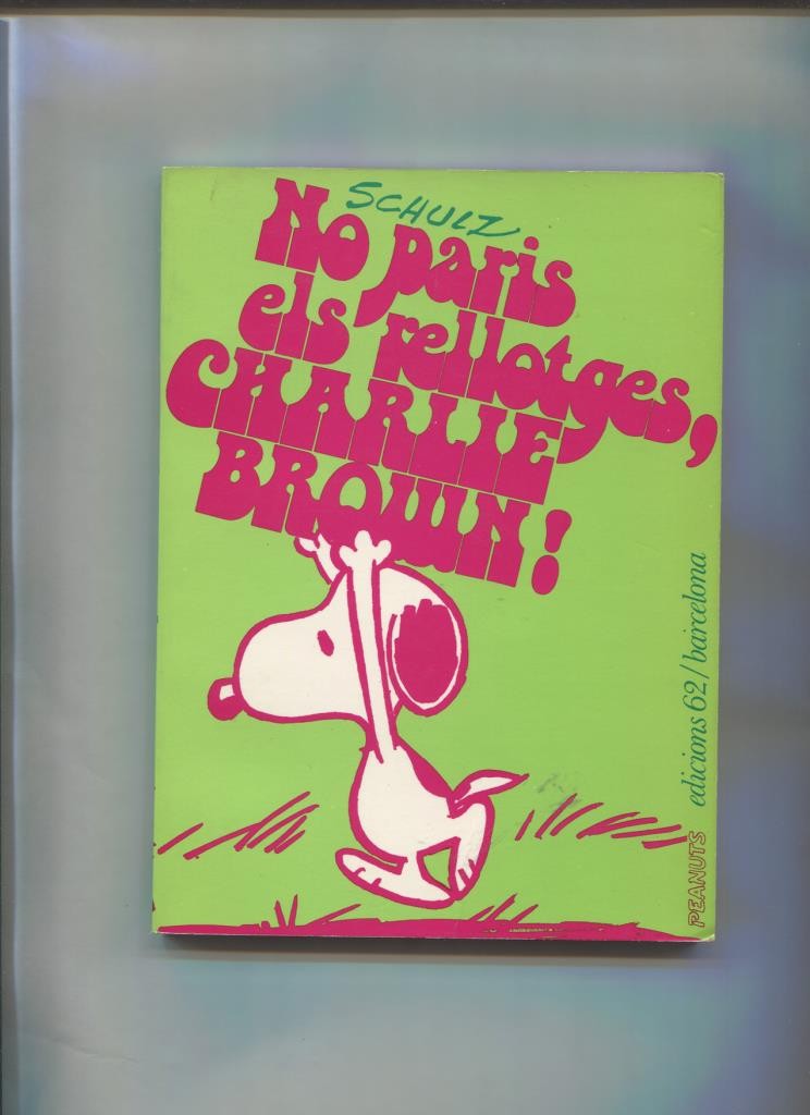 No paris els rellotges, Charlie Brown