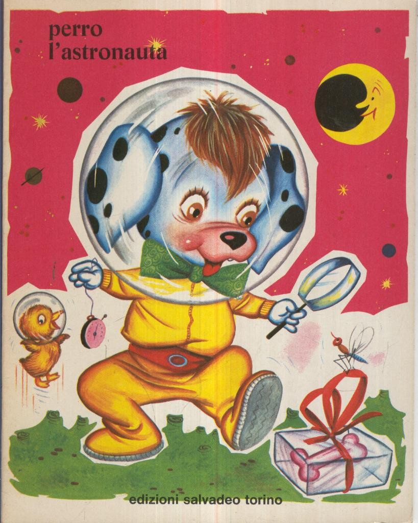 Coleccion Collana PEPITA, No.03: PERRO L,ASTRONAUTA