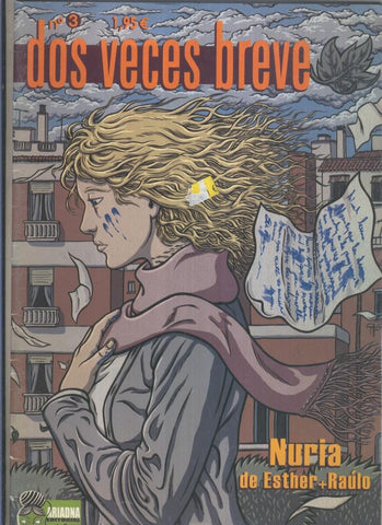 Dos veces breves numero 03: Nuria de Esther + Raulo