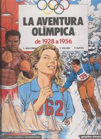 La Aventura Olimpica volumen 2: de 1928 a 1956 (leve marca golpe en algun canto)