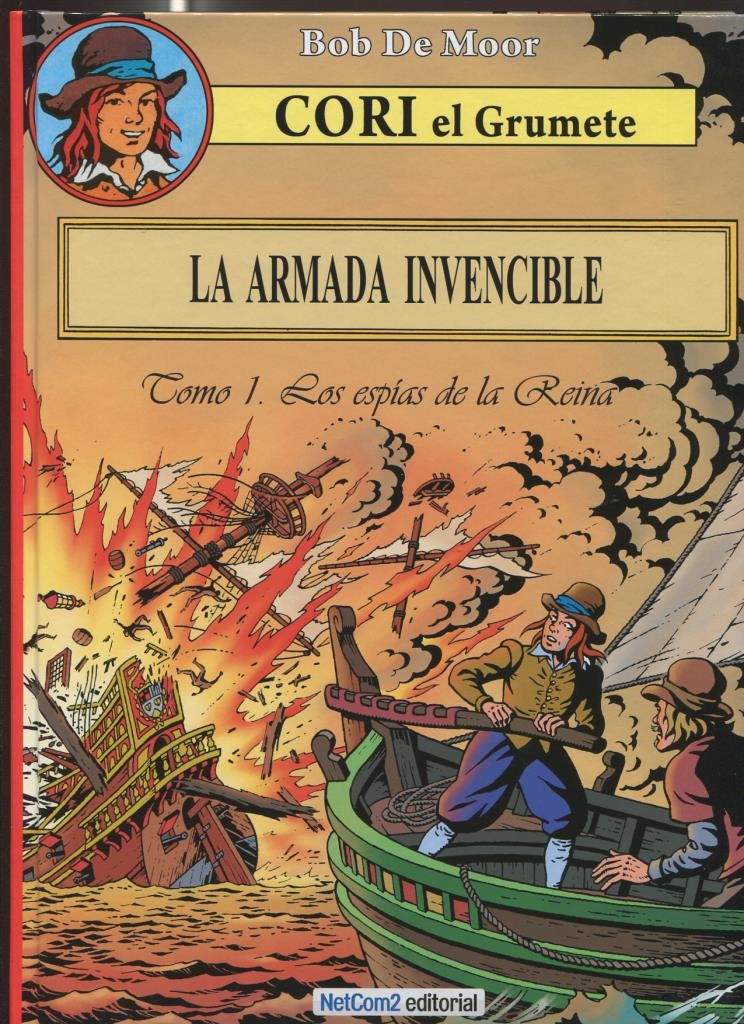 Cori el grumete numero 2: La armada invencible tomo 1: Los espias de la reina