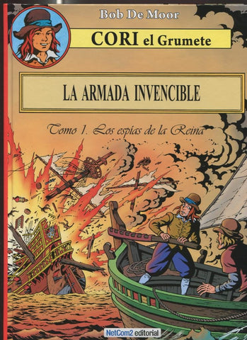 Cori el grumete numero 2: La armada invencible tomo 1: Los espias de la reina