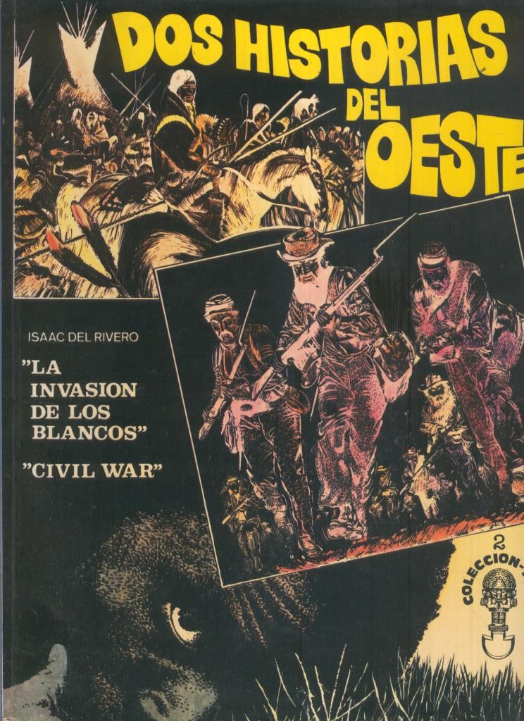 Coleccion Tumi volumen 2: Dos historias del oeste