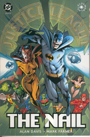 JUSTICE LEAGUE: THE NAIL, No.03 of 3