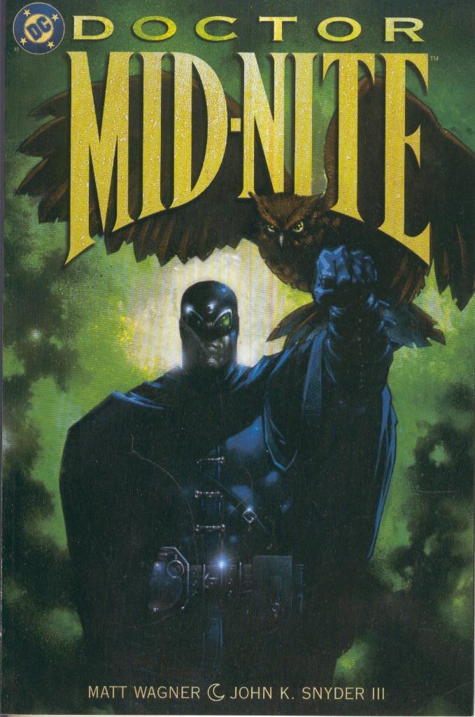 DOCTOR MIDNITE, Book 01: DOA