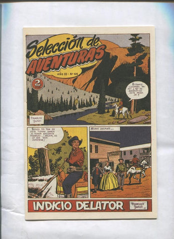 Seleccion de Aventuras Oeste numero 44: Indicio delator