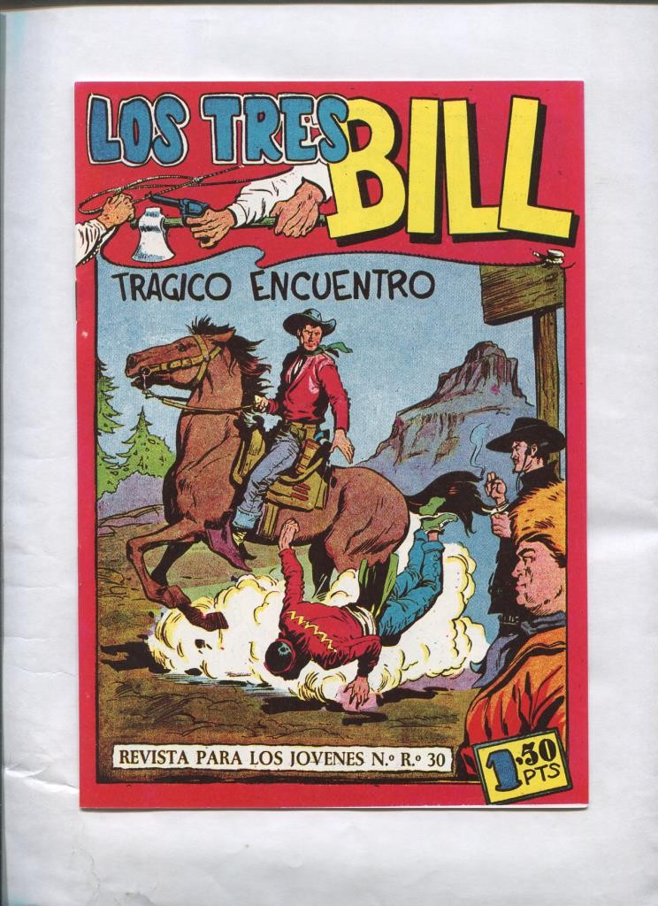 Los Tres Bill numero 02: Tragico encuentro