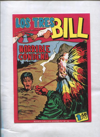 Los Tres Bill numero 07: Horrible condena