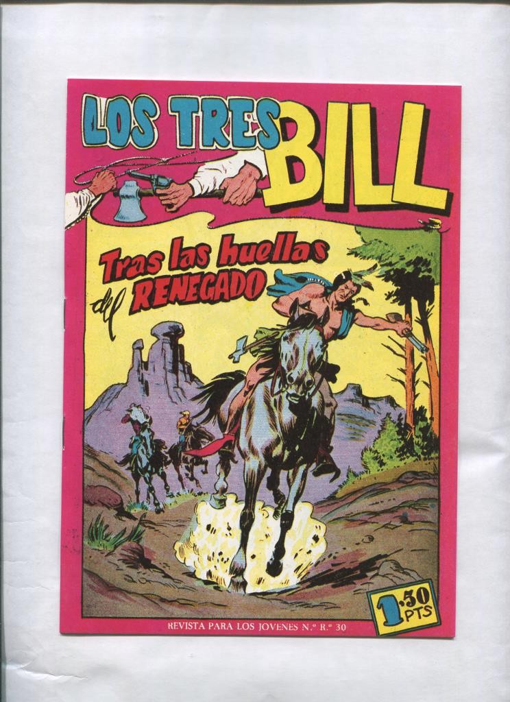 Los Tres Bill numero 08: Tras las huellas del renegado