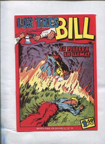 Los Tres Bill numero 11: La pradera en llamas