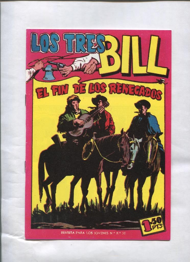 Los Tres Bill numero 20: El fin de los renegados