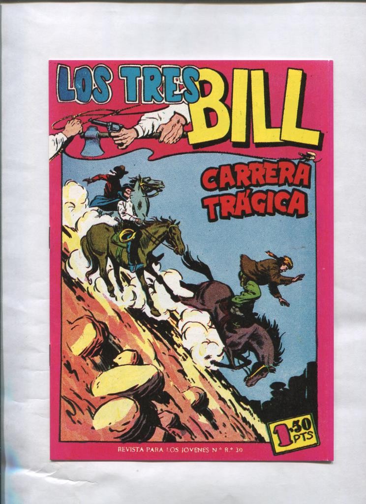 Los Tres Bill numero 21: Carrera tragica