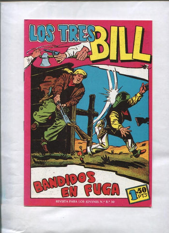 Los Tres Bill numero 32: Bandidos en fuga