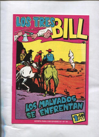 Facsimil: Los Tres Bill numero 35: Los malvados se enfrenta