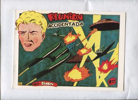 Facsimil: Red Dixon primera serie numero 23: Reunion accidentada