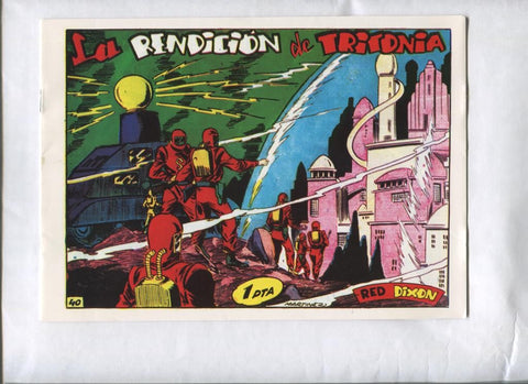 Facsimil: Red Dixon primera serie numero 40: La rendicion de Tritonia