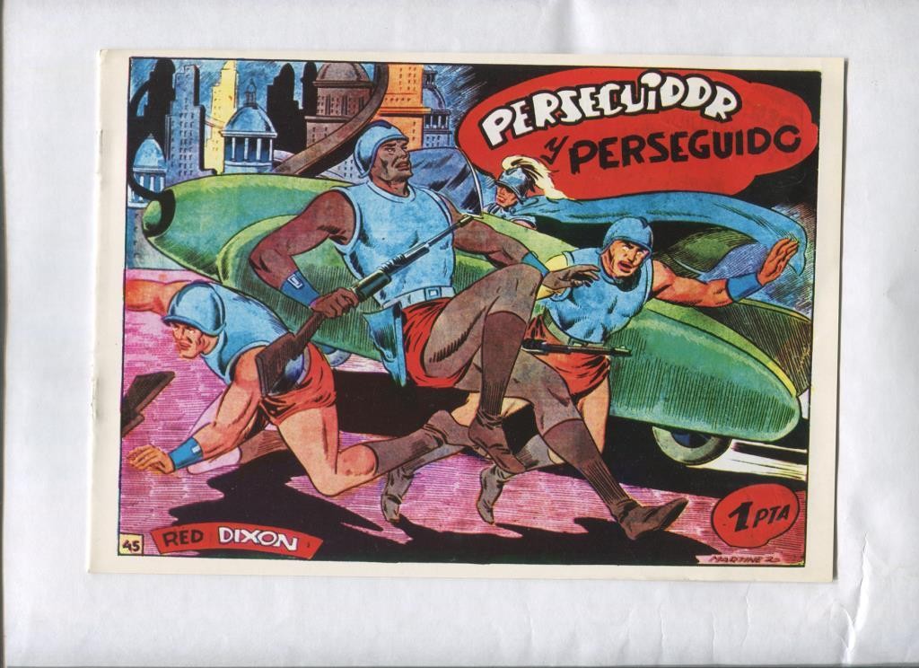 Facsimil: Red Dixon primera serie numero 45: Perseguidor y perseguido
