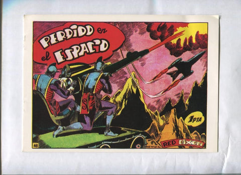 Facsimil: Red Dixon primera serie numero 48: Perdido en el espacio