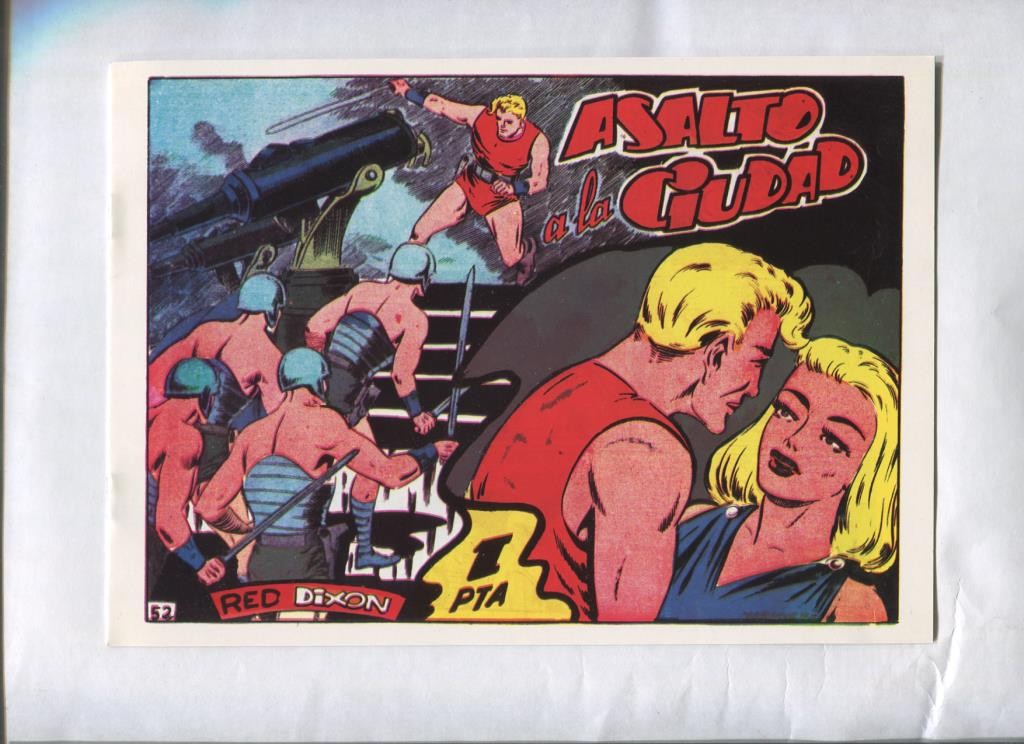 Facsimil: Red Dixon primera serie numero 52: Asalto a la ciudad
