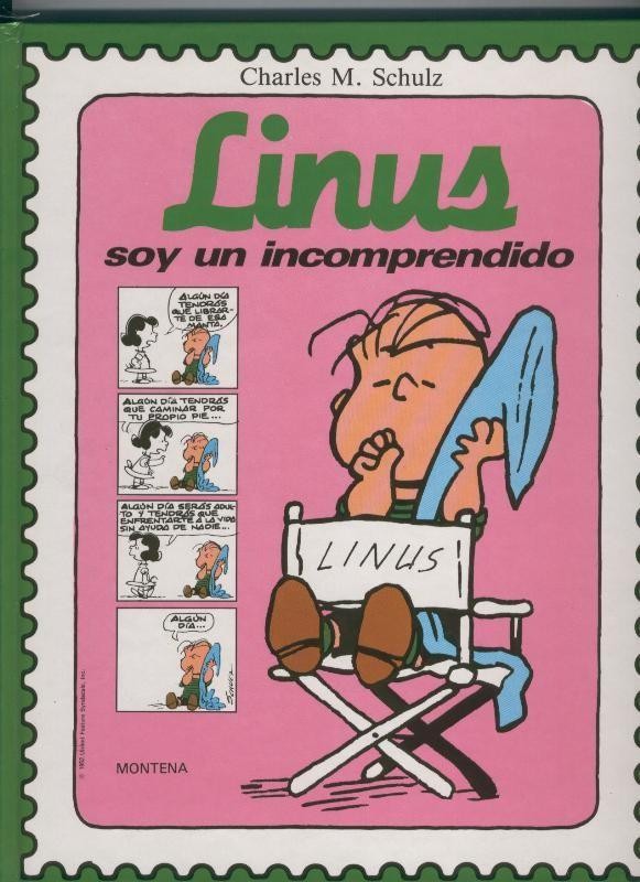 El mundo de Schulz: Linus, soy un incomprendido