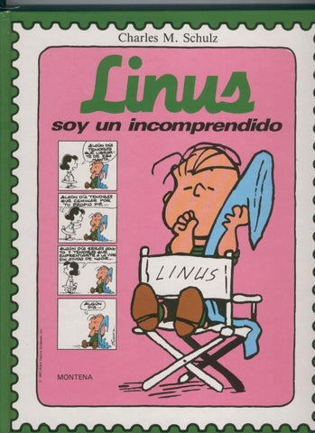 El mundo de Schulz: Linus, soy un incomprendido