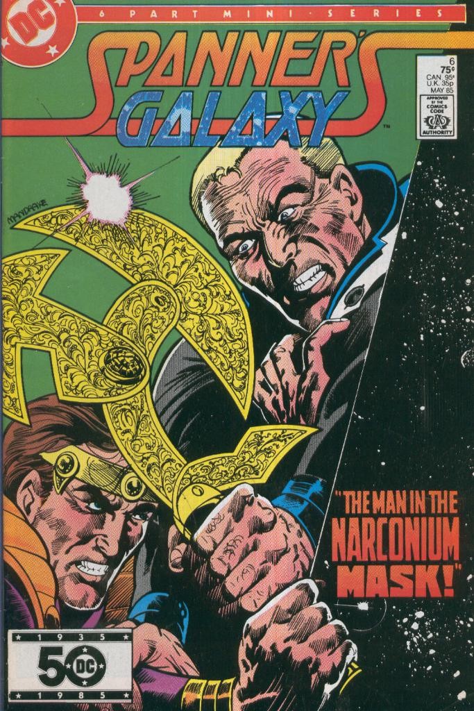 SPANNERS GALAXY, Volume 1  No.06: The Man in the Narconium Mask