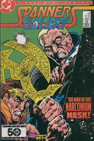 SPANNERS GALAXY, Volume 1  No.06: The Man in the Narconium Mask
