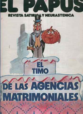 El Papus. Revista de humor numero 131: El timo de las agencias matrimoniales