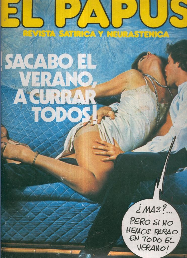 El Papus. Revista de humor numero 173: Sacabo el vernao, a currar todos