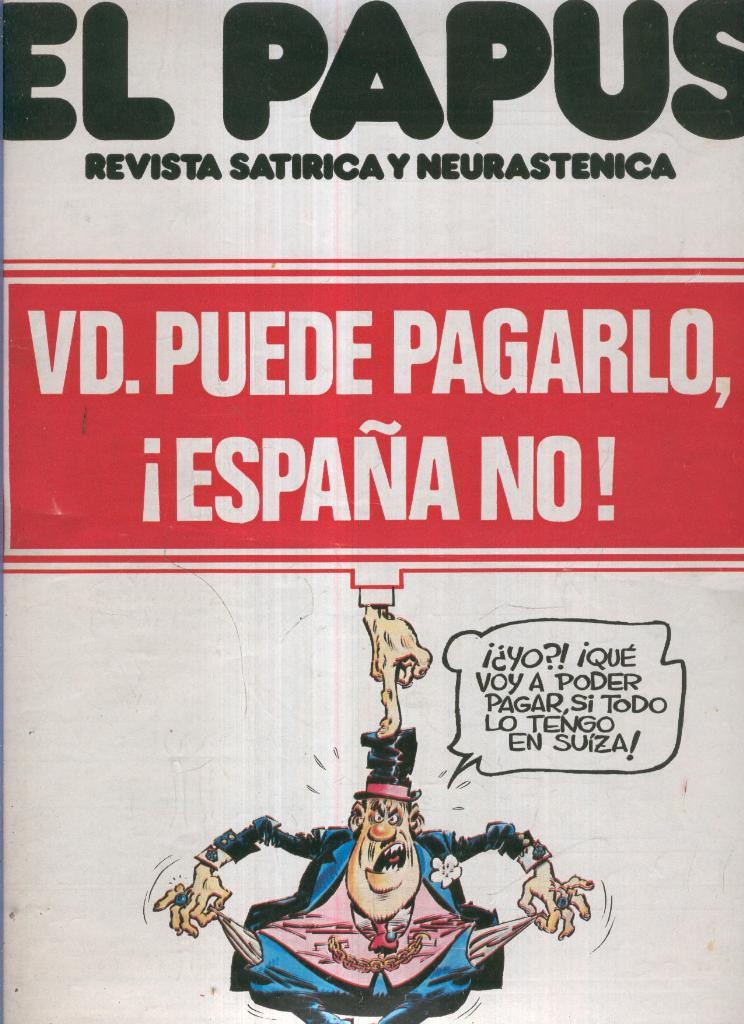 El Papus. Revista de humor numero 127: Vd. puede pagarlo, España no