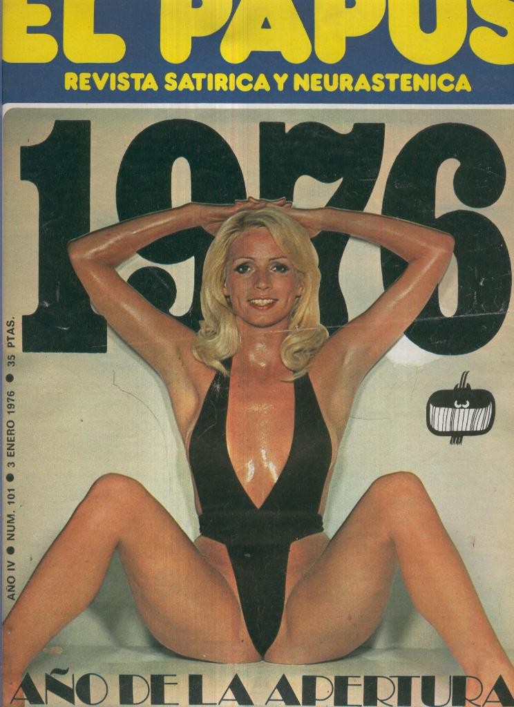 El Papus. Revista de humor numero 101: 1976: Año de la apertura