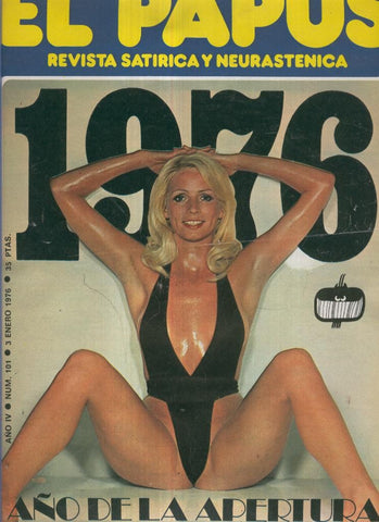 El Papus. Revista de humor numero 101: 1976: Año de la apertura