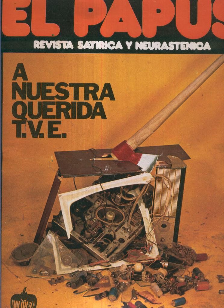 El Papus. Revista de humor numero 058. A nuestra querida T.V.E.