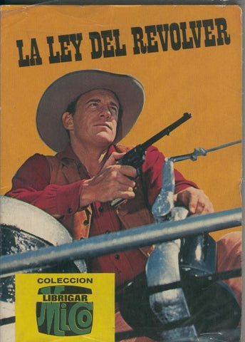 Coleccion Librigar Mico numero 032: La ley del revolver