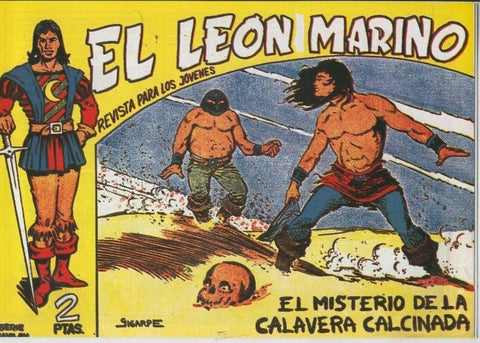 El Leon Marino facsimil numero 12: El misterio de la calavera calcinada