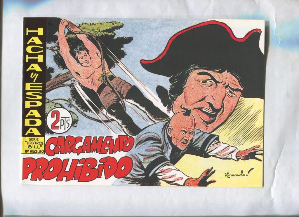 Facsimil: Hacha y Espada numero 39: Cargamento prohibido
