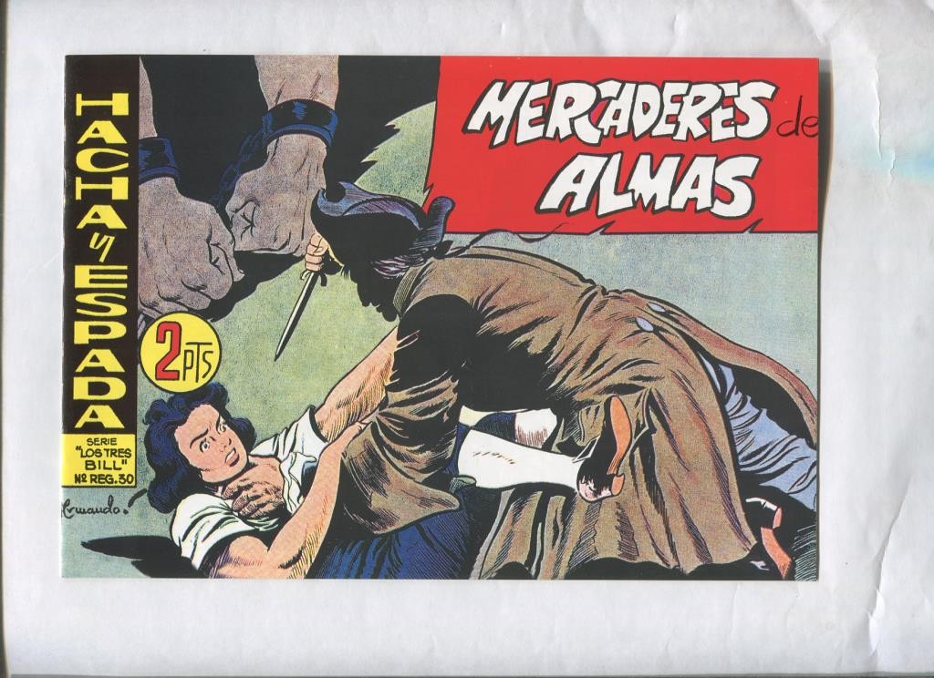 Facsimil: Hacha y Espada numero 40: Mercaderes de alma