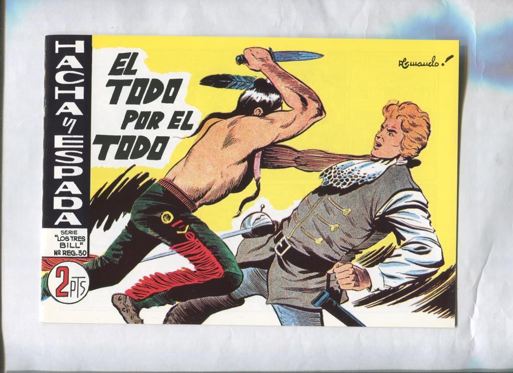 Facsimil: Hacha y Espada numero 45: El todo por el todo
