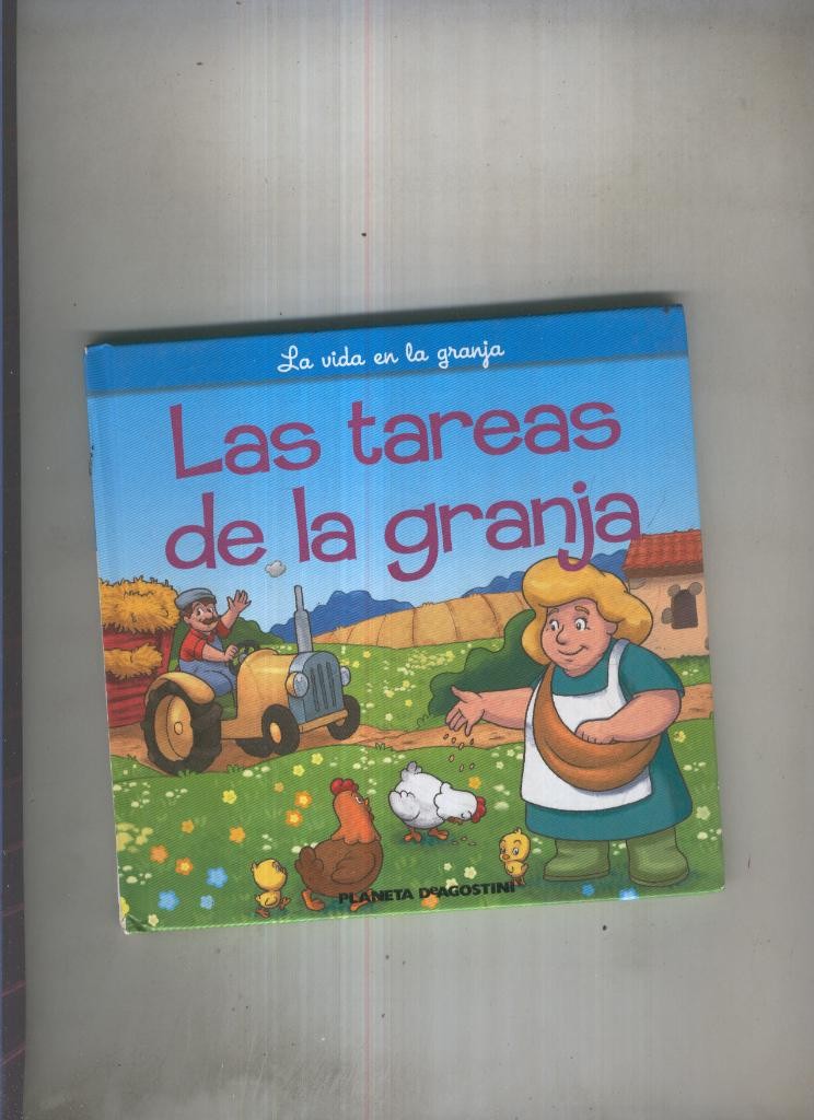 La vida en la granja: Las tareas de la granja