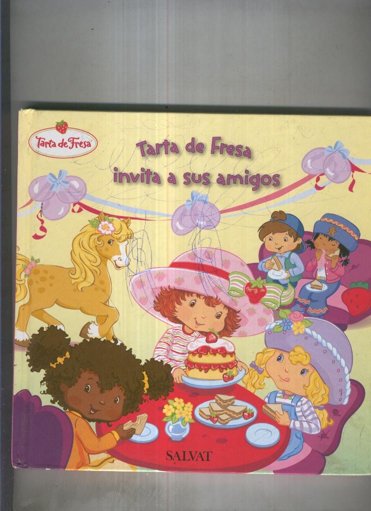 Tarta de fresa invita a sus amigos