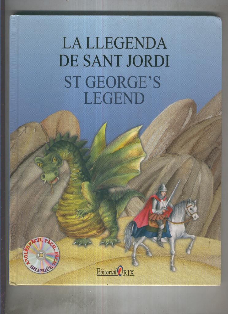 La llegenda de Sant Jordi- St George s legend