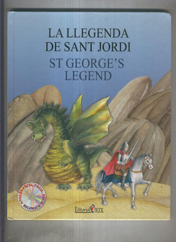 La llegenda de Sant Jordi- St George s legend