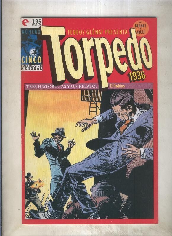 Torpedo comic book numero 05: El tipo que no se chupaba el dedo