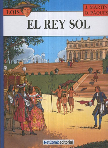 LOIS numero 01: El Rey Sol.
