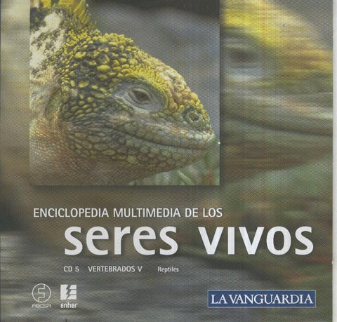 CD-Multimedia: ENCICLOPEDIA SERES VIVOS, No.05 VERTEBRADOS V  (LA VANGUARDIA)