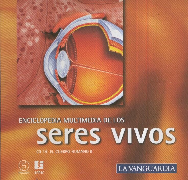 CD-Multimedia: ENCICLOPEDIA SERES VIVOS, No.14 EL CUERPO HUMANO II  (LA VANGUARDIA)