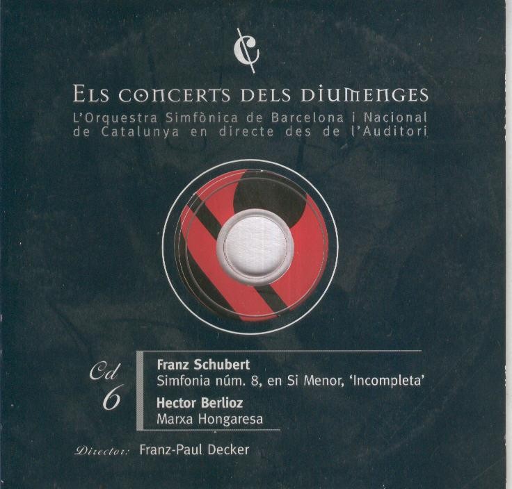 CD-Musica: ELS CONCERTS DELS DIUMENGES CD.06, SCHUBERT Y BERLIOZ - (El Periodico)